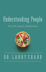 Understanding People: Why We Long for Relationship / Enlarged - eBook