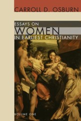 Essays on Women in Earliest Christianity, Volume 1