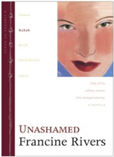 Unashamed: Rahab - eBook