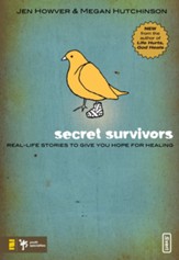 Secret Survivors: Real-Life Stories to Give You Hope for Healing - eBook
