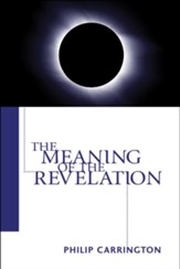 The Meaning of the Revelation - Slightly Imperfect