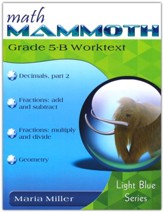 Math Mammoth Grade 5-B Worktext