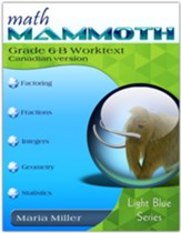 Math Mammoth Grade 6-B Worktext, Canadian Version