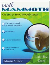 Math Mammoth Grade 8-A Worktext