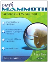 Math Mammoth Grade 8-B Worktext