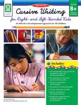 Cursive Writing for Right- & Left- Handed Kids, Ages 8 - 13: An Effective Developmental Approach for All Children - PDF Download [Download]