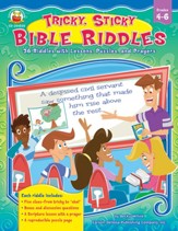 Tricky, Sticky Bible Riddles, Grades 4 - 6: 36 Riddles with Lessons, Puzzles, and Prayers - PDF Download [Download]