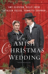 An Amish Christmas Wedding: Four Stories