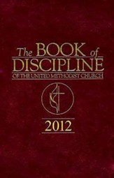 The Book of Discipline of The United Methodist Church 2012 - eBook