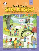 Teach Them Spanish!, Grade K - PDF Download [Download]