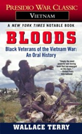 Bloods: Black Veterans of the Vietnam War: An Oral History - eBook