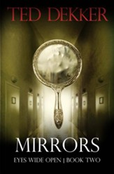 Mirrors: Eyes Wide Open #2, eBook