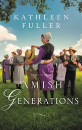 Amish Generations: Three Stories