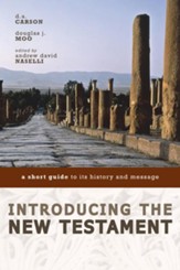 Introducing the New Testament: A Short Guide to Its History and Message - eBook