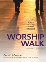 Worship Walk: where worship and life intersect - eBook