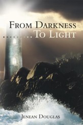 From Darkness To Light - eBook