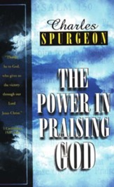 Power In Praising God