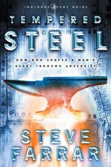 Tempered Steel: How God Shapes a Man's Heart through Adversity - eBook