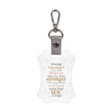 Always Remember You Are Braver Than You Think, KeyChain