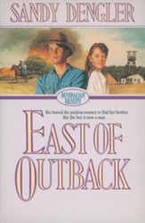 East of Outback (Australian Destiny Book #4) - eBook