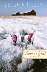 Emma's Gift: A Novel - eBook