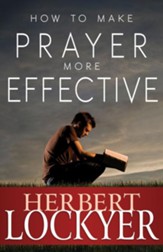 How to Make Prayer More Effective - eBook
