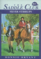 SILVER STIRRUPS (THE SADDLE CLUB #65) - eBook