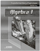 Algebra 1 Supplementary Exercises Teacher Key (2nd Edition)