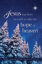 Hope Of Heaven (John 3:16) Bulletins, 100