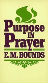 Purpose In Prayer / New edition - eBook