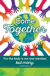 Come Together (1 Corinthians 12:14, KJV) Bulletins, 100