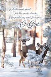 As the Deer Pants for Water (Psalm 42:1, NKJV) Bulletins, 100
