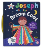 Joseph and the Dream Coat Boardbook