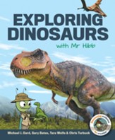 Exploring Dinosaurs wih Mr. Hibb