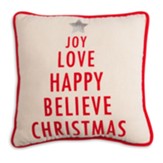 Joy Love Happy Believe Christmas Pillow