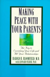 Making Peace with Your Parents - eBook