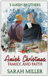 Amish Christmas: Faith and Family