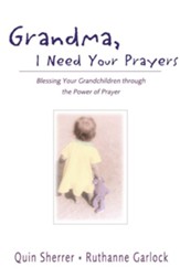 Grandma, I Need Your Prayers - eBook
