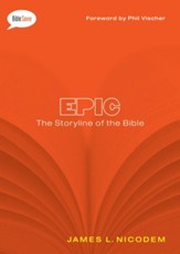 Epic: The Storyline of the Bible / New edition - eBook