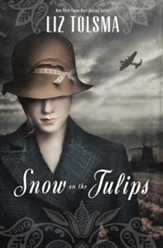 Snow on the Tulips - eBook