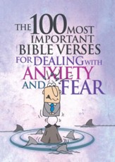 The 100 Most Important Bible Verses for Dealing with Anxiety and Fear - Slightly Imperfect