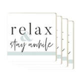 Relax and Stay Awhile Coasters, Set of 4