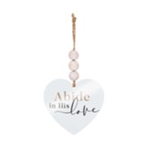 Abide In His Love, Beaded Ornament