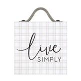 Live Simply, Word Block with Strap