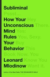 Subliminal: How Your Unconscious Mind Rules Your Behavior - eBook