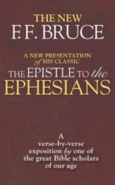 The Epistle to the Ephesians: A Verse by Verse Exposition - eBook