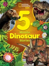 National Geographic Kids 5-Minute Dinosaur Stories