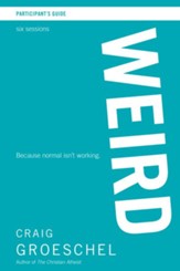 WEIRD Participant's Guide: Because Normal Isn't Working - eBook