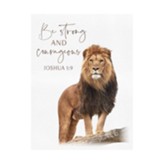 Be Strong and Courageous, Joshua 1:9, Lion, Canvas Wall Art