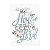 As For Me and My House We Will Serve The Lord Canvas Wall Art